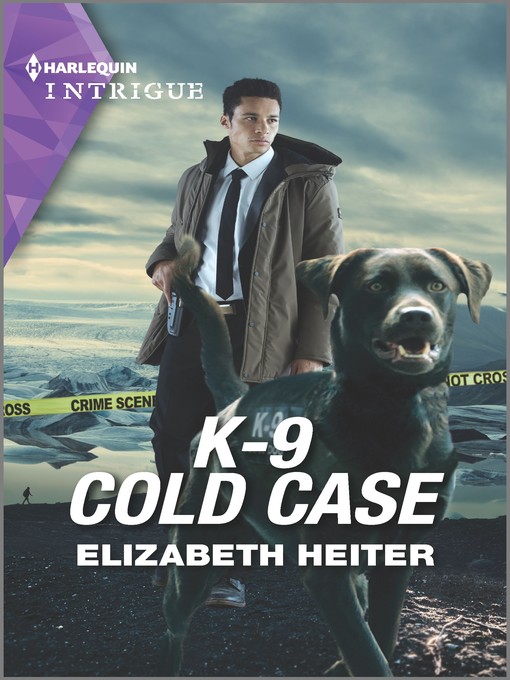 Title details for K-9 Cold Case by Elizabeth Heiter - Available